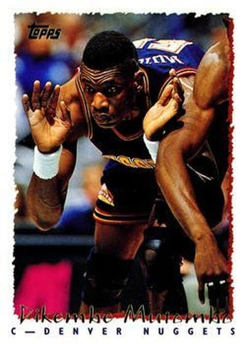 #339 Dikembe Mutombo - Denver Nuggets - 1994-95 Topps Basketball