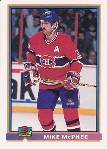 #339 Mike McPhee - Montreal Canadiens - 1991-92 Bowman Hockey