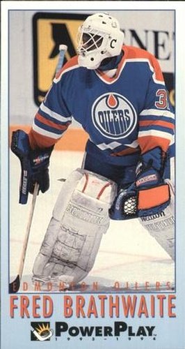 #339 Fred Brathwaite - Edmonton Oilers - 1993-94 Fleer PowerPlay Hockey