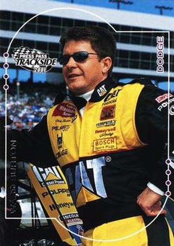 #33 Ward Burton - Bill Davis Racing - 2001 Press Pass Trackside Racing