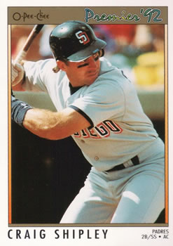 #33 Craig Shipley - San Diego Padres - 1992 O-Pee-Chee Premier Baseball