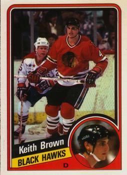 #33 Keith Brown - Chicago Blackhawks - 1984-85 O-Pee-Chee Hockey