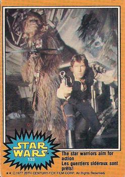 #133 The star warriors aim for action! - 1977 O-Pee-Chee Star Wars