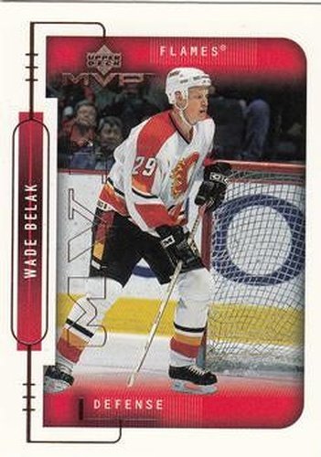 #33 Wade Belak - Calgary Flames - 1999-00 Upper Deck MVP Hockey