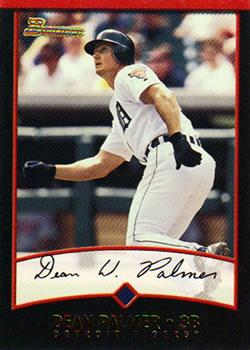#33 Dean Palmer - Detroit Tigers - 2001 Bowman Baseball