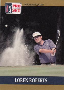 #33 Loren Roberts - 1990 Pro Set PGA Tour Golf