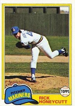 #33 Rick Honeycutt - Seattle Mariners - 1981 Topps Baseball