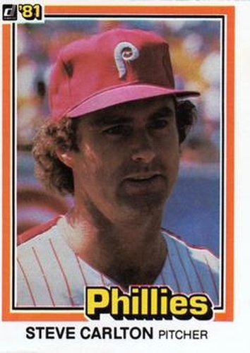 #33 Steve Carlton - Philadelphia Phillies - 1981 Donruss Baseball