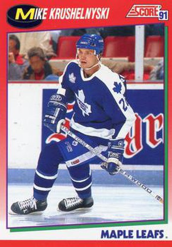 #33 Mike Krushelnyski - Toronto Maple Leafs - 1991-92 Score Canadian Hockey