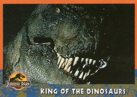 #33 King of the Dinosaurs - 1993 Topps Jurassic Park