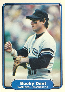 #33 Bucky Dent - New York Yankees - 1982 Fleer Baseball