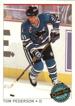#33 Tom Pederson - San Jose Sharks - 1992-93 O-Pee-Chee Premier Hockey