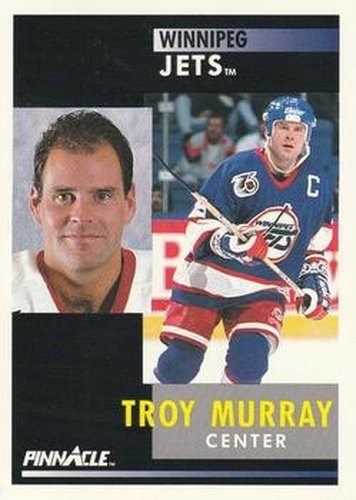 #33 Troy Murray - Winnipeg Jets - 1991-92 Pinnacle Hockey