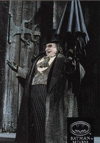 #33 With his portrayal of the malevolent Penguin - 1992 Stadium Club Batman Returns