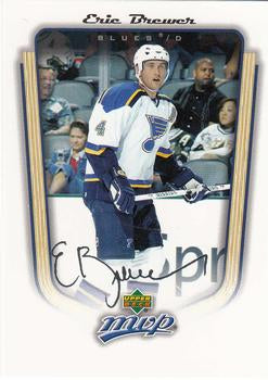 #340 Eric Brewer - St. Louis Blues - 2005-06 Upper Deck MVP Hockey