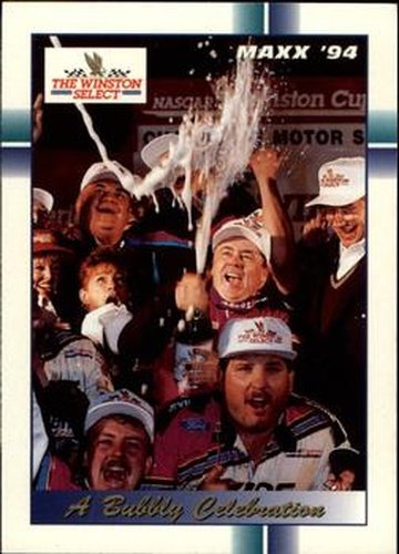 #340 A Bubbly Celebration - Geoff Bodine Racing - 1994 Maxx Racing