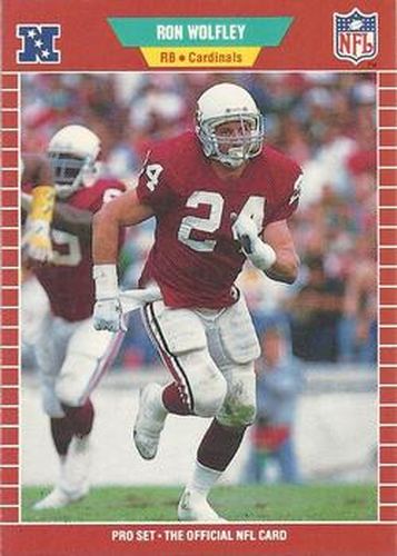 #340 Ron Wolfley - Phoenix Cardinals - 1989 Pro Set Football