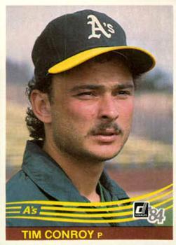#340 Tim Conroy - Oakland Athletics - 1984 Donruss Baseball