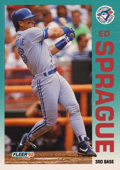 #340 Ed Sprague - Toronto Blue Jays - 1992 Fleer Baseball