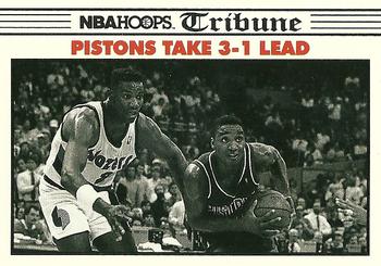 #340 Pistons Take 3-1 Lead - Detroit Pistons / Portland Trail Blazers - 1990-91 Hoops Basketball