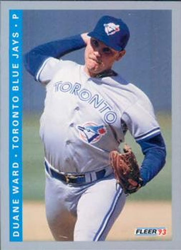 #341 Duane Ward - Toronto Blue Jays - 1993 Fleer Baseball