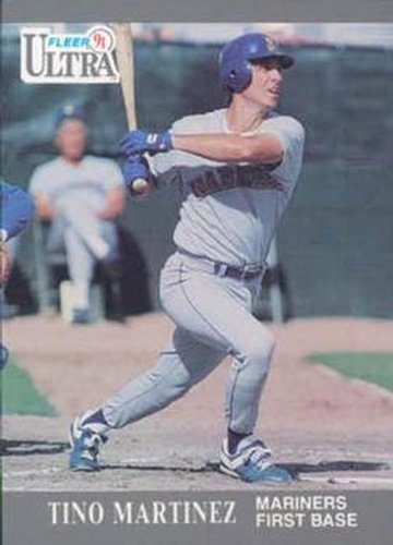 #341 Tino Martinez - Seattle Mariners - 1991 Ultra Baseball