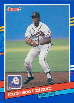 #341 Francisco Cabrera - Atlanta Braves - 1991 Donruss Baseball
