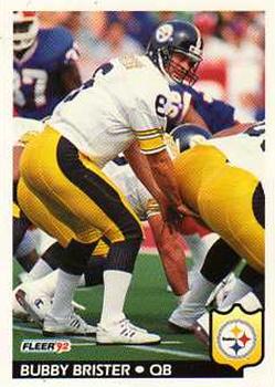 #341 Bubby Brister - Pittsburgh Steelers - 1992 Fleer Football