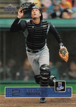 #341 Brent Mayne - Kansas City Royals - 2003 Upper Deck Baseball