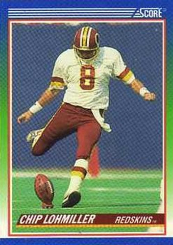 #341 Chip Lohmiller - Washington Redskins - 1990 Score Football