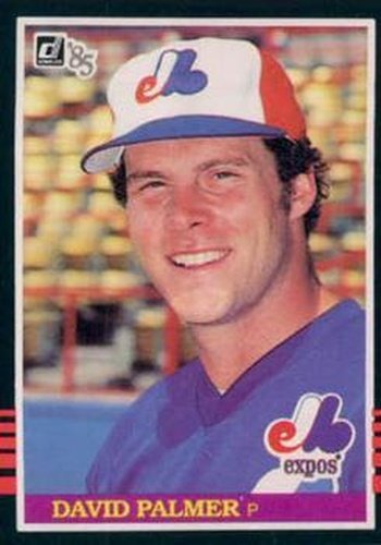 #341 David Palmer - Montreal Expos - 1985 Donruss Baseball