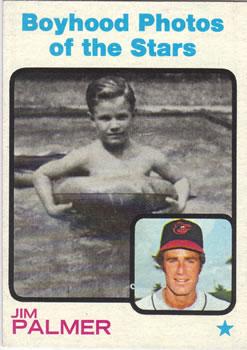 #341 Jim Palmer - Baltimore Orioles - 1973 Topps Baseball