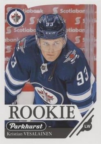 #341 Kristian Vesalainen - Winnipeg Jets - 2018-19 Parkhurst Hockey