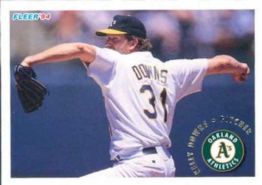 #259 Kelly Downs - Oakland Athletics - 1994 Fleer Baseball