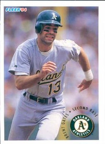 #261 Brent Gates - Oakland Athletics - 1994 Fleer Baseball