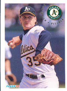 #276 Bob Welch - Oakland Athletics - 1994 Fleer Baseball