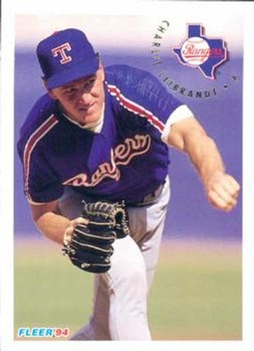 #312 Charlie Leibrandt - Texas Rangers - 1994 Fleer Baseball