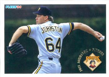 #610 Joel Johnston - Pittsburgh Pirates - 1994 Fleer Baseball