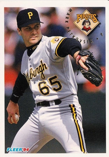 #617 Mark PetkovsekÊ - Pittsburgh Pirates - 1994 Fleer Baseball