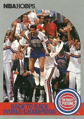 #342 Back To Back World Champions - Detroit Pistons - 1990-91 Hoops Basketball