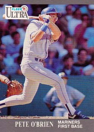 #342 Pete O'Brien - Seattle Mariners - 1991 Ultra Baseball