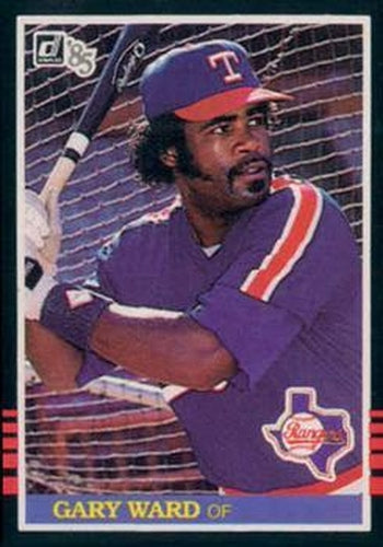 #342 Gary Ward - Texas Rangers - 1985 Donruss Baseball