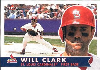 #342 Will Clark - St. Louis Cardinals - 2001 Fleer Tradition Baseball
