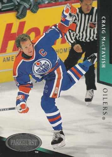 #342 Craig MacTavish - Edmonton Oilers - 1993-94 Parkhurst Hockey