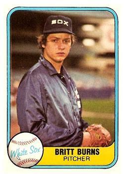#342a Britt Burns - Chicago White Sox - 1981 Fleer Baseball