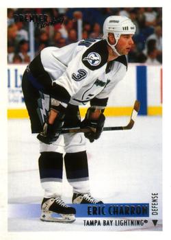 #343 Eric Charron - Tampa Bay Lightning - 1994-95 O-Pee-Chee Premier Hockey
