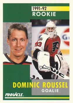 #343 Dominic Roussel - Philadelphia Flyers - 1991-92 Pinnacle Hockey