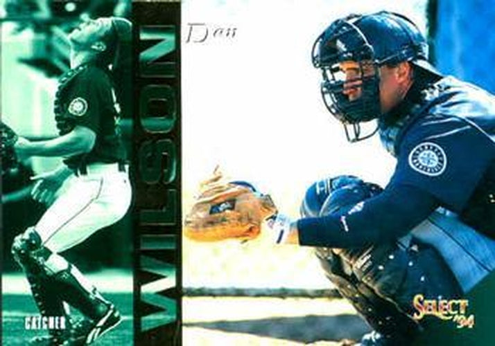 #343 Dan Wilson - Seattle Mariners - 1994 Select Baseball