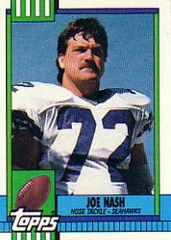 #343 Joe Nash - Seattle Seahawks - 1990 Topps Football