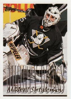 #344 Mikhail Shtalenkov - Anaheim Mighty Ducks - 1995-96 Topps Hockey